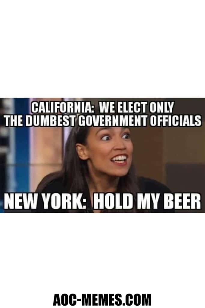 aoc meme - new york - Hold my beer